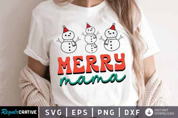 Merry Mama SVG DESIGN for Creative Crafts & Graphics