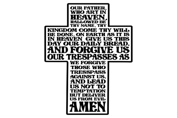 Our Father Lord s Prayer Svg PNG: A Versatile Graphics Asset for Crafts