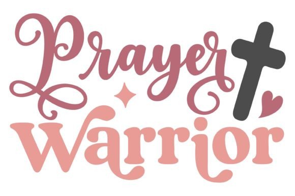 Prayer Warrior Svg PNG: A Versatile Graphics Asset for Crafts