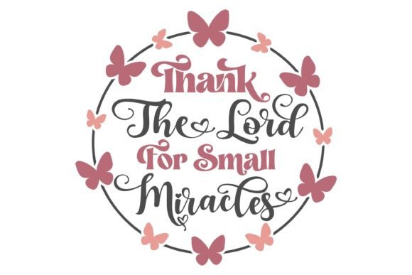 Small Miracles Svg PNG: A Delightful Design for Embroidery